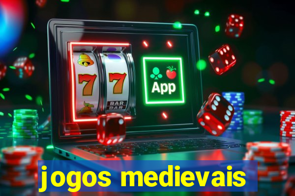 jogos medievais